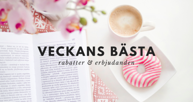 veckans bästa rabatter och erbjudanden
