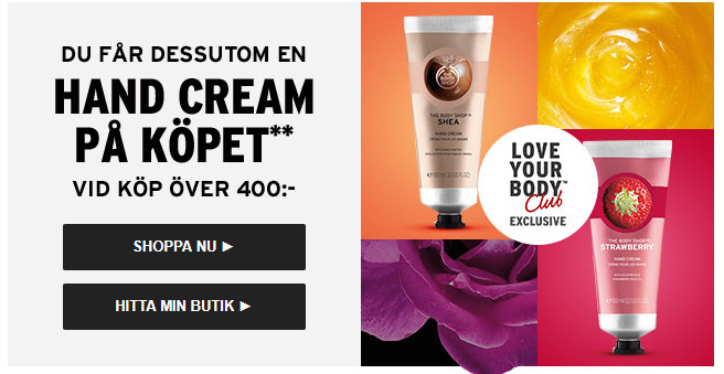 the body shop handkräm på köpet